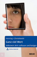Ganz viel Wert Selbstwert aktiv aufbauen und festigen