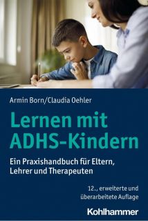 Lernen mit ADHS Kindern Armin Born